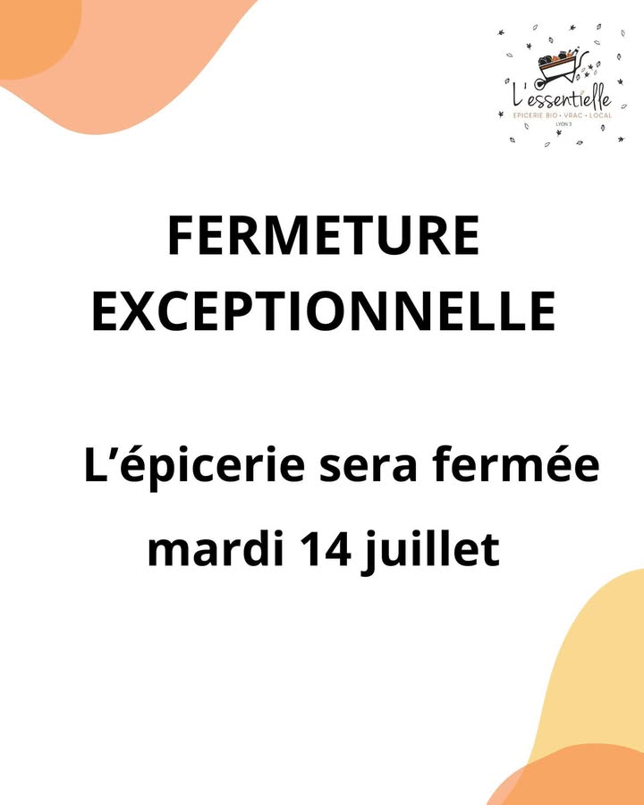 [14 JUILLET & HORAIRES D'ETE] Bonjour bonjour ! L'épicerie sera fermée le mardi 14 juillet,…